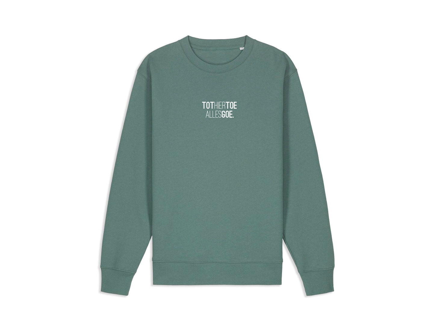 Groene trui met opdruk TOTHIERTOEALLESGOE.