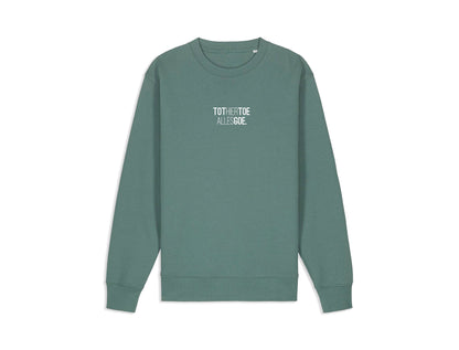 Groene trui met opdruk TOTHIERTOEALLESGOE.