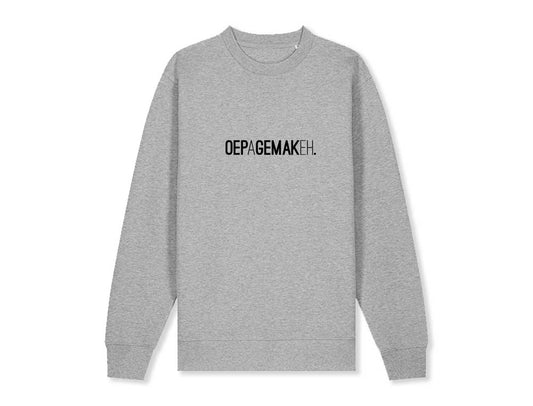 Grijze sweater met opdruk OEPAGEMAKEH.