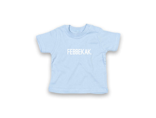 Lichtblauwe baby T-shirt met opdruk FEBBEKAK.